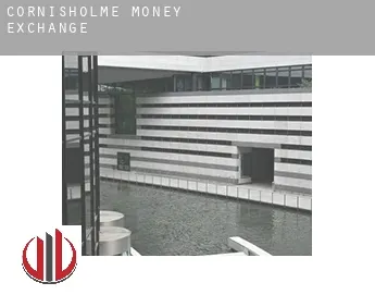 Cornisholme  money exchange