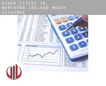 Other cities in Northern Ireland  money exchange