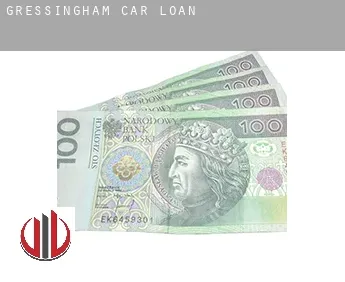 Gressingham  car loan