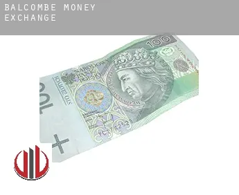 Balcombe  money exchange