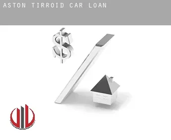 Aston Tirroid  car loan