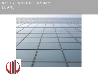 Ballydarrog  payday loans