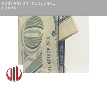 Pontantwn  personal loans
