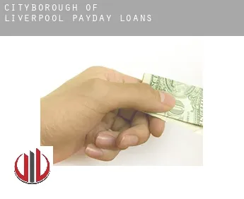 Liverpool (City and Borough)  payday loans