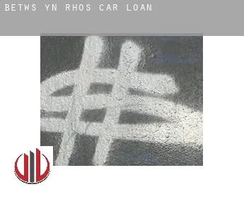 Betws-yn-Rhôs  car loan