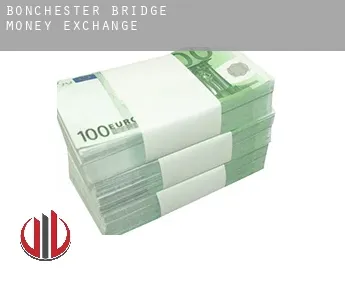 Bonchester Bridge  money exchange