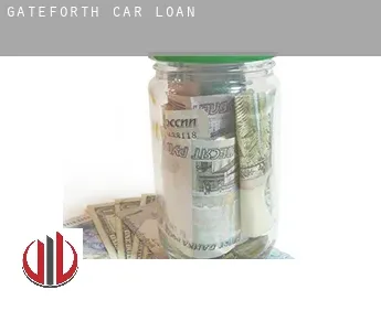 Gateforth  car loan