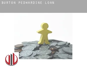 Burton Pedwardine  loan