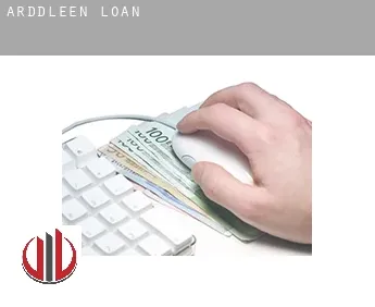 Arddleen  loan