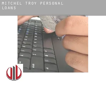 Mitchel Troy  personal loans