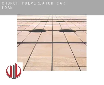 Church Pulverbatch  car loan