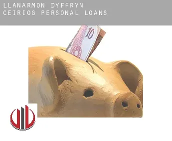 Llanarmon Dyffryn-Ceiriog  personal loans