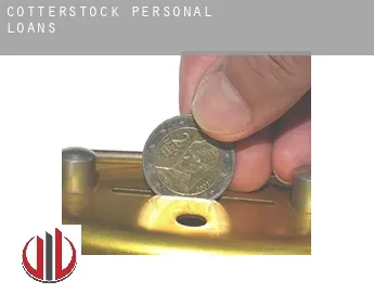 Cotterstock  personal loans