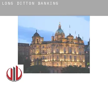 Long Ditton  banking