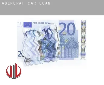 Abercraf  car loan