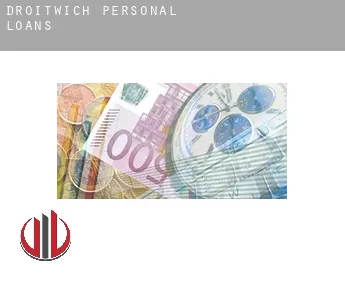 Droitwich  personal loans