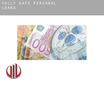 Folly Gate  personal loans