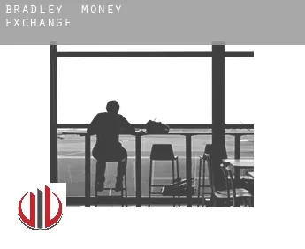 Bradley  money exchange