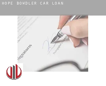 Hope Bowdler  car loan