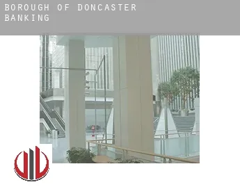 Doncaster (Borough)  banking
